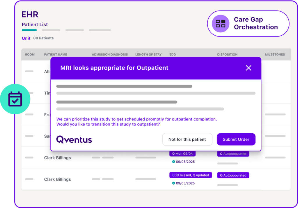 Qventus Care Gap Orchestration prompt over an EHR patient list suggesting an outpatient MRI